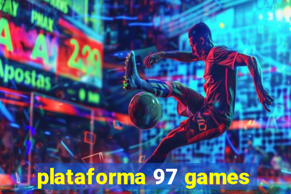 plataforma 97 games